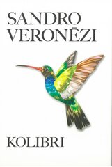 Kolibri цена и информация | Романы | 220.lv
