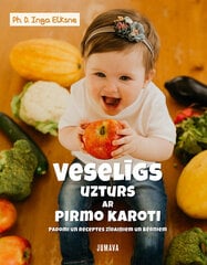 Veselīgs uzturs ar pirmo karoti цена и информация | Книги рецептов | 220.lv
