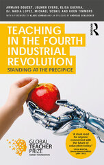 Teaching in the Fourth Industrial Revolution: Standing at the Precipice cena un informācija | Sociālo zinātņu grāmatas | 220.lv