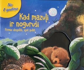 Kad mazuļi ir noguruši цена и информация | Книги для самых маленьких | 220.lv