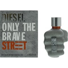 Tualetes ūdens Diesel Only The Brave Street EDT vīriešiem 50 ml cena un informācija | Diesel Smaržas | 220.lv