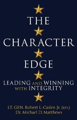 The Character Edge: Leading and Winning With Integrity cena un informācija | Pašpalīdzības grāmatas | 220.lv