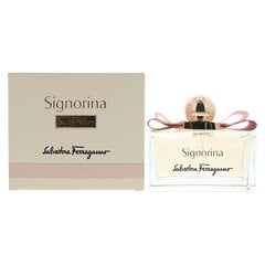 Parfimērijas ūdens Salvatore Ferragamo Signorina EDP sievietēm, 100 ml cena un informācija | Salvatore Ferragamo Smaržas, kosmētika | 220.lv