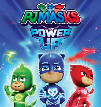 PJMASKS POWER UP